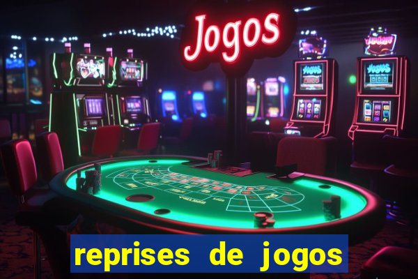 reprises de jogos de futebol